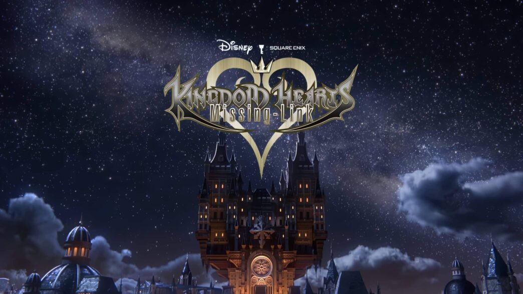 Kingdom Hearts Missing Link