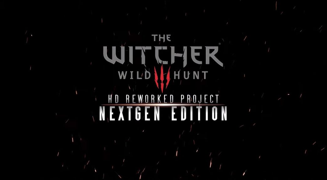 The Witcher 3 HD Reworked Project NextGen