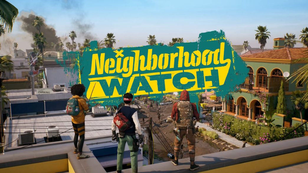 Dead Island 2 - Neighborhood Watch